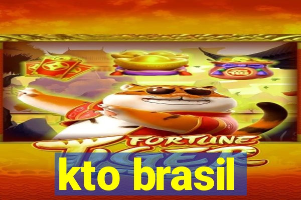 kto brasil